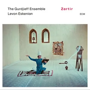 Zartir Զարթիր by The Gurdjieff Ensemble Levon Eskenian album cover