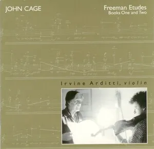 Freeman Etudes: Books One and Two by John Cage / Irvine Arditti album cover