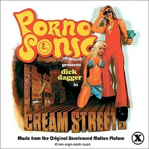 Cream Streets by Pornosonic album cover