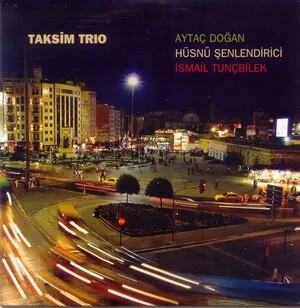 Taksim Trio by Taksim Trio album cover