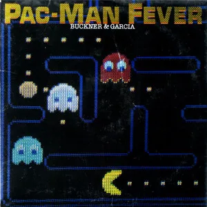 Buckner & Garcia - Pac-Man Fever