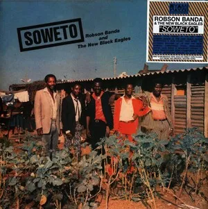 Soweto by Robson Banda and The New Black Eagles album cover