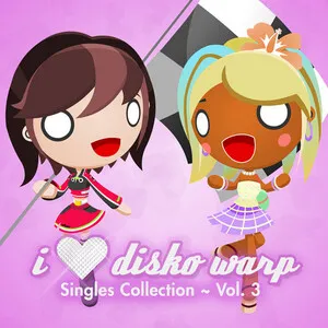 Various Artists - I Love Disko Warp ~ Singles Collection Vol. 3