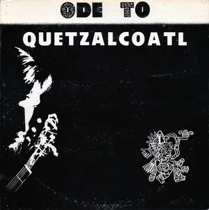 Ode to Quetzalcoatl