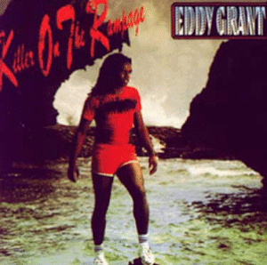 Killer on the Rampage by Eddy Grant album cover