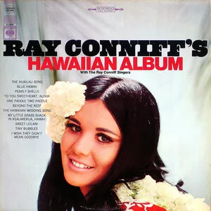 Ray Conniff's Hawaiian Album by Ray Conniff and The Singers album cover