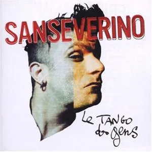 Le Tango des gens by Sanseverino album cover