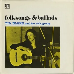 Folksongs & Ballads by Tia Blake album cover
