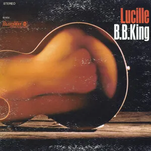 Lucille by B.B. King album cover