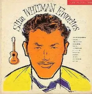 Slim Whitman Favorites
