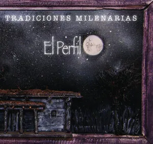 Tradiciones Milenarias by El Perfil album cover