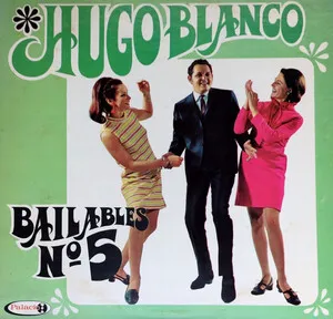 Bailables № 5 by Hugo Blanco album cover