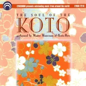 The Soul of the Koto by Master Musicians of Ikuta-Ryu album cover