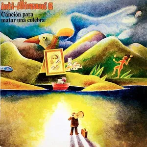 Canción para matar una culebra by Inti-Illimani album cover