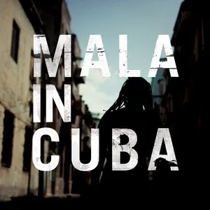 Mala in Cuba by Mala album cover