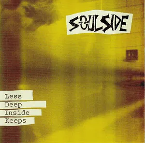 Less Deep Inside Keeps by Soul Side album cover
