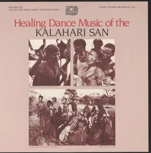 Healing Dance Music of the Kalahari San