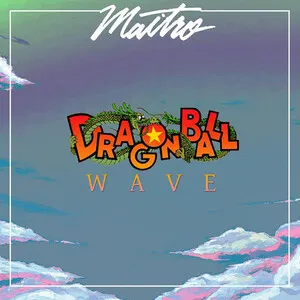Dragonball Wave by Maitro album cover