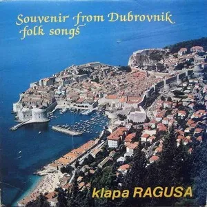 Souvenir From Dubrovnik: Folk Songs