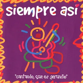 Cantando, que es gerundio by Siempre Así album cover
