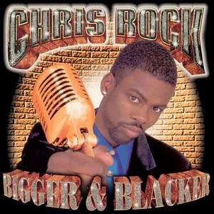 Bigger & Blacker by Chris Rock album cover