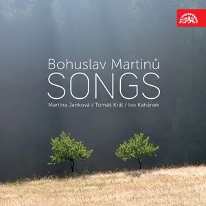 Songs by Bohuslav Martinů album cover