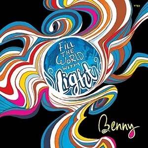 Fill the World with Light by Benny Friedman album cover