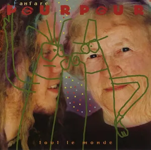 Tout le monde by Fanfare Pourpour album cover
