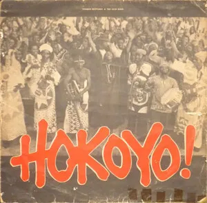 Hokoyo! by Thomas Mapfumo and The Acid Band album cover