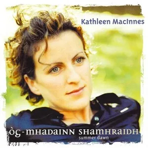 Òg-mhadainn shamhraidh (Summer Dawn) by Kathleen MacInnes album cover