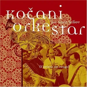 L'orient est rouge by Kočani Orkestar album cover