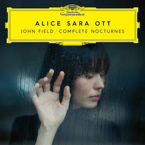Complete Nocturnes by John Field / Alice Sara Ott album cover