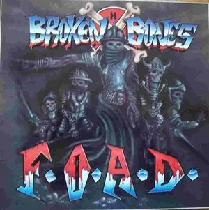 F.O.A.D. by Broken Bones album cover