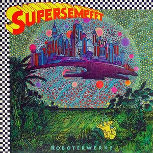 Roboterwerke by Supersempfft album cover