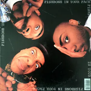 In Your Face by Fishbone album cover