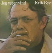 Jeg vet en vind by Erik Bye album cover