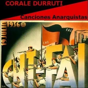 Canciones Anarquistas by Chorale Durruti album cover