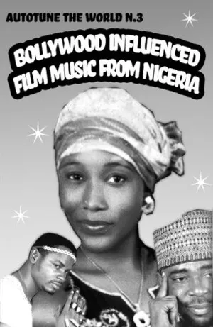 Bollywood Influenced Film Music From Nigeria album cover
