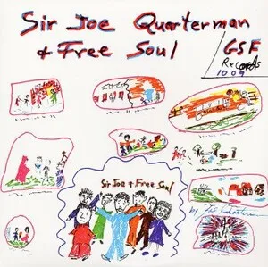 Sir Joe Quarterman & Free Soul