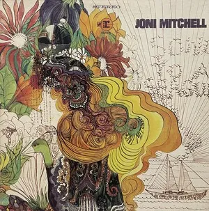 Joni Mitchell [Song to a Seagull] by Joni Mitchell album cover