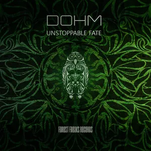 Unstoppable Fate by DoHm album cover