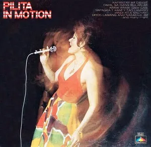 Pilita in Motion by Pilita album cover