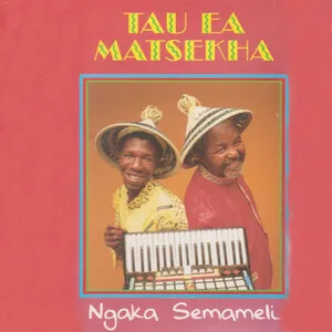 Ngaka Semameli by Tau ea Matsekha album cover