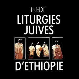 Liturgies juives d'Ethiopie