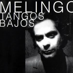 Tangos bajos by Melingo album cover