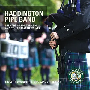 The Haddington Turnpike and Other Great Pipe Tunes by Haddington Pipe Band album cover
