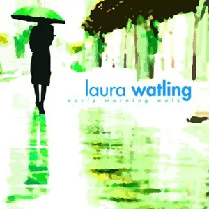 Early Morning Walk by Laura Watling album cover