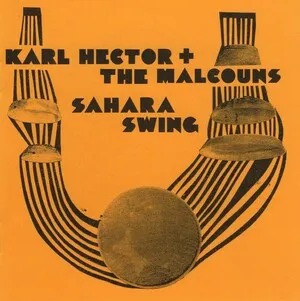 Sahara Swing by Karl Hector & The Malcouns album cover