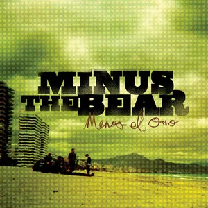 Menos el oso by Minus the Bear album cover