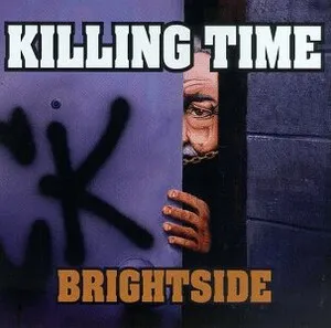 Brightside by Killing Time album cover